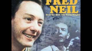 Fred Neil  Everybodys Talkin Live [upl. by Inuat]