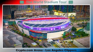 Cryptocom Arena Staples Center  Los Angeles Clippers  The World Stadium Tour [upl. by Sheets]