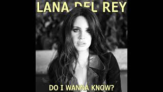 Lana Del Rey  Do I Wanna Know AI COVER [upl. by Peers]