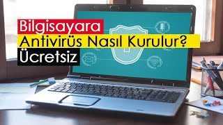 Bilgisayara Ücretsiz Antivirüs Nasıl Kurulur [upl. by Yzeerb]