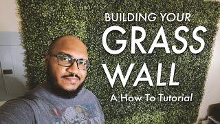 How To Build Your quotGrass Wallquot Backdrop [upl. by Vallonia]