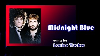 Midnight Blue  Louise Tucker with Lyrics amp 가사 해석 1982 [upl. by Waltner]