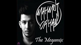 Mahmut Orhan  The Megamix [upl. by Nalyak]