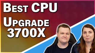 What Is The Best CPU Upgrade for an 3700X [upl. by Ij]