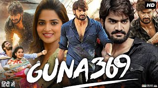 Guna 369 Full Movie In Hindi Dubbed  Kartikeya Gummakonda  Anagha  Sai Kumar Review amp Fact [upl. by Ioyal]