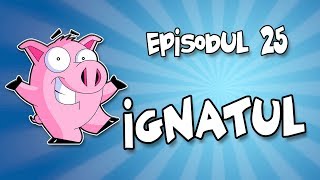 Romania Explicata  Ignatul  ep25 [upl. by Piks47]