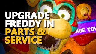 Upgrade Freddy in Parts and Service FNAF [upl. by Kcinomod]