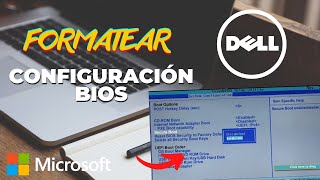 Cómo FORMATEAR DELL Configuración General Cómo Ingresar a la BIOS  BOOTEAR 2022 [upl. by Akenit]