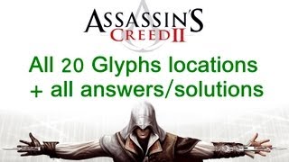 quotAssassins Creed 2quot All 20 glyphs locations  all solutionsanswers for quotThe Truthquot [upl. by Mccartan93]