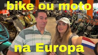 VAMOS COMPRAR UMA MOTO NA HOLANDA   Rotina da nossa vida aqui na EUROPA [upl. by Eldnik]