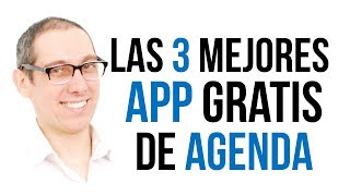 CONOCE LAS 3 MEJORES APP DE AGENDA GRATUITAS PARA ANDROID O IPHONE [upl. by Isaiah]