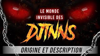 LORIGINE DES DJINNS  LE MONDE INVISIBLE DES DJINNS EP1 [upl. by Harim]