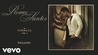 Romeo Santos  Inocente Audio [upl. by Jezebel]