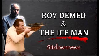 The Ice Man and Roy DeMeo [upl. by Osric]