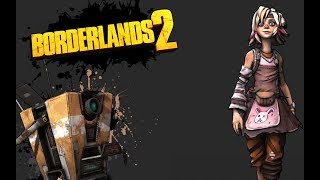 Tiny Tina and Claptrap Play Bunkers and Badasses  Borderlands 2 dlc [upl. by Saxon]