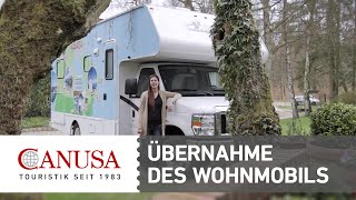 CANUSA erklärt Wie übernehme ich ein Wohnmobil in Kanada oder den USA  CANUSA [upl. by Assilla437]