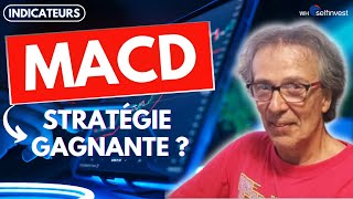 Trouver une stratégie profitable avec le MACD  Eric Lefort  WH SelfInvest [upl. by Wachter953]