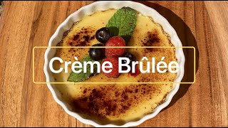 Easy Homemade Crème Brûlée [upl. by Chery199]