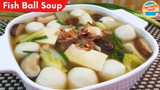 Simple Fish Ball Soup Recipe [upl. by Ing]