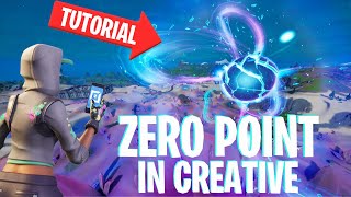 How To Make The ZERO POINT In Fortnite Creative Tutorial [upl. by Ariec]