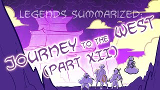 Legends Summarized Journey To The West Part XII [upl. by Mayer]