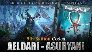 Aeldari Eldar Asuryani Codex Review  Tactica Warhammer 40K [upl. by Marja]