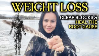 🔥 Reiki for Weight Loss Powerful Blocks Releasing 🔥 [upl. by Lichter]