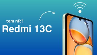 Redmi 13C Tem NFC NÃO Compre Antes de Assistir [upl. by Schiro]