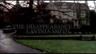 The Disappearance of Lavinia Smith [upl. by Karel]