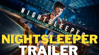 Nightsleeper Season 1 Official Trailer NestTrailers [upl. by Danielson]