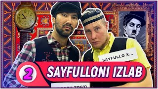 Sayfulloni izlab  Birinchi ish kuni  2QISM [upl. by Koetke]