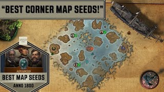 Anno1800  Best Map Seeds for Corner Map Type [upl. by Sontag]