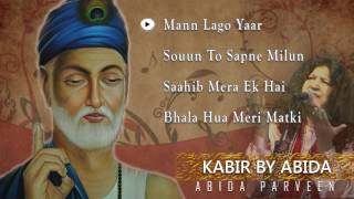 Kabir by Abida Parveen Popular Kabir Songs 2015 [upl. by Bonar]