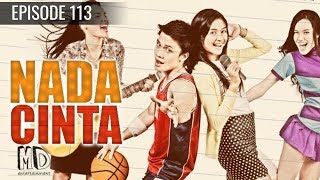 Nada Cinta  Epispde 113 [upl. by Etneciv]