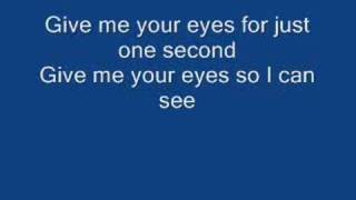 give me your eyes by brandon heath lyrics [upl. by Ardekahs543]