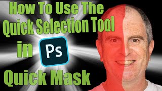 How To Use The Quick Selection Tool in Photoshop  Quick Mask [upl. by Carvey]