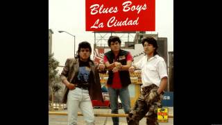 Blues Boys  La Ciudad Álbum completo [upl. by Aikcin]