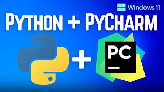 Install Python and PyCharm on Windows 11 [upl. by Berger]