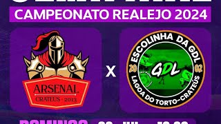 SEMI FINAL DO CAMPEONATO REALEJO 2024 ARSENAL DE CRATEUS VS GDL DOS PATOS CRATEUS CE [upl. by Nynnahs]