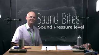 Sound bites  Sound pressure level [upl. by Sholem265]