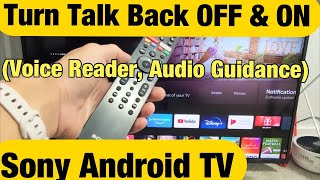 Sony Android TV Turn Talk Back Voice Reader OFF amp ON [upl. by Acinomal]