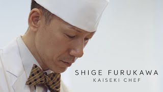 Shige Furukawa  Chef [upl. by Corey]