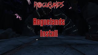 BL2 Roguelands Install Tutorial [upl. by Alahcim]