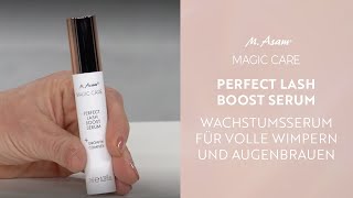 M Asam Magic Care Perfect Lash Boost Serum  Wachstumsserum für volle Wimpern und Augenbrauen [upl. by Eidnahs]