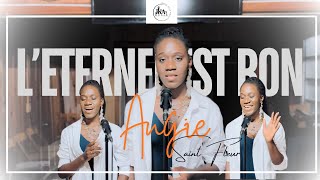 L ETERNEL EST BON COVER  SONG BY ATHOM MBUMA  FT ANGIE SAINT FLEUR  JKA MUZIK [upl. by Vivl]