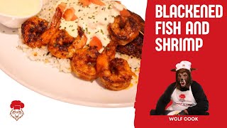 Blackened Fish and Shrimp Recipe by The Wolf Cook [upl. by Elacsap441]