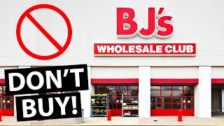 10 Things You Should NEVER Buy at BJs Wholesale Club [upl. by Hinze]