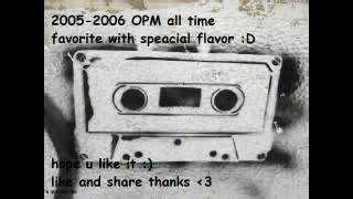 opm nonstop 2005 2006 [upl. by Addam]