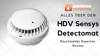 HDV Sensys von Detectomat  Rauchmelder [upl. by Notgnillew]