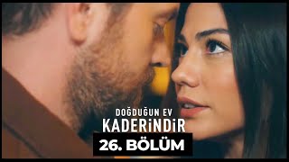 Doğduğun Ev Kaderindir  26 Bölüm [upl. by Klehm]